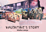 VALENTINE’S STORY Wielka Lekcja